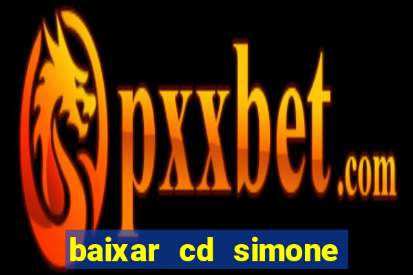 baixar cd simone mendes 2024